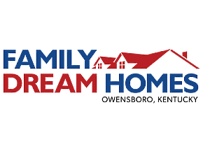 Family Dream Homes of Owensboro - Owensboro, KY