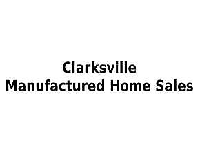 Clarksville Manufactured Home Sales - Clarksville, TN